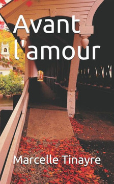 Avant l'amour