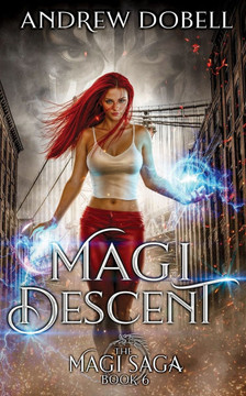 Magi Descent: An Epic Urban Fantasy Adventure