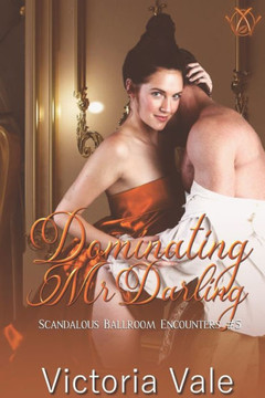 Dominating Mr. Darling