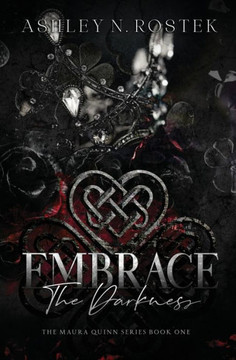 Embrace the Darkness Embrace the Darkness