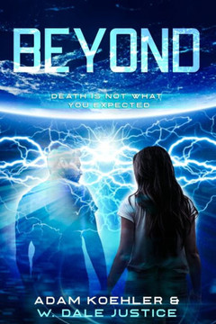 Beyond: Death is not what you expected