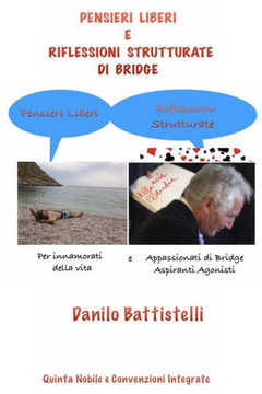 Pensieri Liberi e Riflessioni Strutturate di Bridge