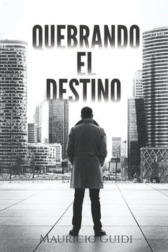 Quebrando el destino