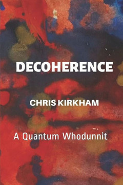 Decoherence: A Quantum Whodunnit