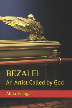 Bezalel: An Artist Called by God