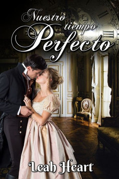 Nuestro tiempo perfecto