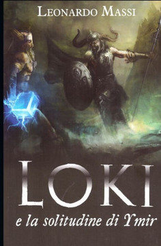 Loki e la solitudine di Ymir