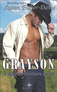 Grayson: A Beckett Brothers Novel Book 5: The Beckett Brothers