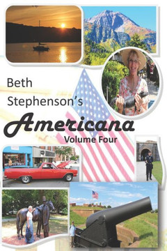 Beth Stephenson's Americana Volume Four: Everything Great About America