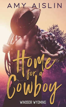 Home for a Cowboy Home for a Cowboy