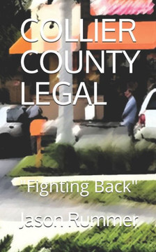 Collier County Legal: Fighting Back