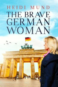 The Brave German Woman
