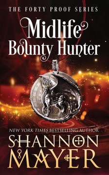 Midlife Bounty Hunter Midlife Bounty Hunter