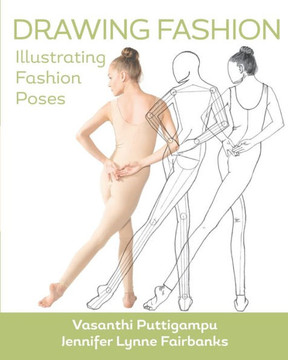 Drawing Fashion: Illustrating Fashion Poses