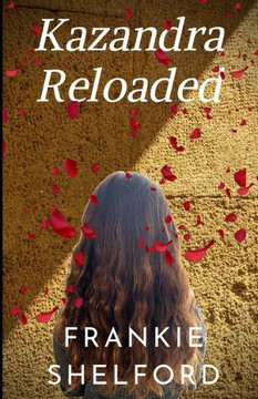 Kazandra Reloaded