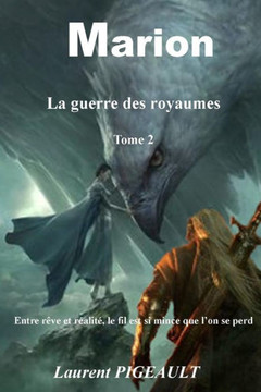 Marion'S: La guerre des royaumes