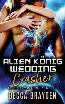 Alien K?nig Wedding Crasher