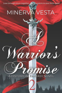 A Warrior's Promise: Book 2