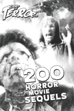 Legacy of Terror 2020: 200 Horror Movie Sequels