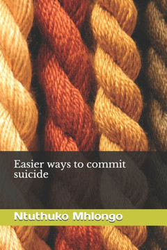 Easier ways to commit suicide