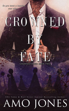 Crowned by Fate
