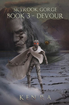 Skyrook Gorge: Book 3 - Devour