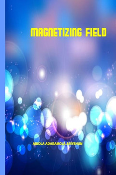 Magnetizing Fields