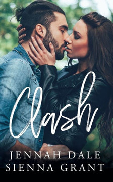 Clash: Book 2 of The Forever Duet