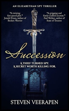 Succession: An Elizabethan Spy Thriller