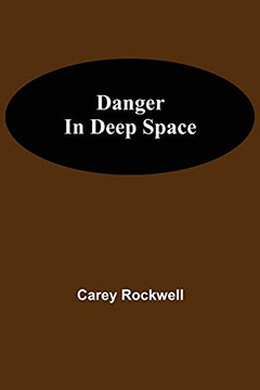 Danger In Deep Space