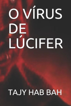 O V?rus de L?cifer
