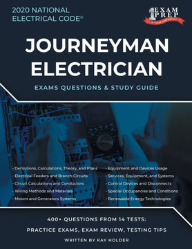 Tennessee 2020 Journeyman Electrician Exam Questions and Study Guide: 400+ Questions for study on the National Electrical Code