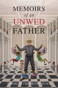 Memoirs of an Unwed Father