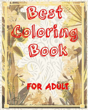 Best Coloring Book For Adult