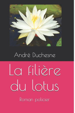 La fili?re du lotus