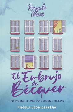 El Embrujo de B?cquer: Novela l?sbica