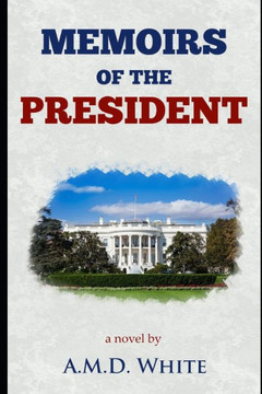 Memoirs of the President