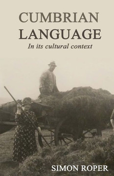 Cumbrian Language in its Cultural Context