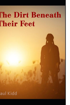 The Dirt Beneath Their Feet
