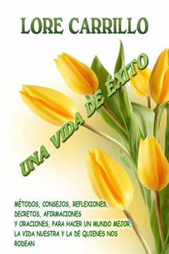 Una Vida de ?xito