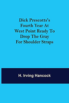 Dick Prescotts'S Fourth Year At West Point Ready To Drop The Gray For Shoulder Straps