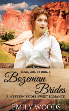Mail Order Bride: Bozeman Brides