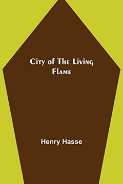 City Of The Living Flame City Of The Living Flame
