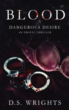 Blood: Dangerous Desire Blood: Dangerous Desire