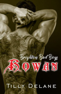 Rowan: (Brighton Bad Boys 2)