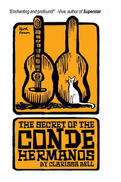 The Secret of The Conde Hermanos
