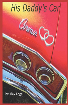 His Daddy's Car