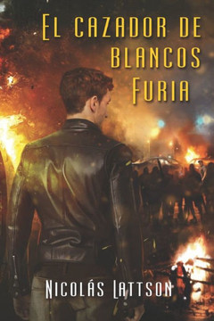 El Cazador de Blancos: Furia