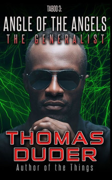 The Generalist - Taboo 3: Angle of the Angels