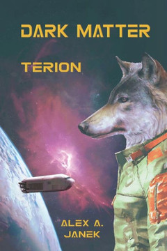 Dark Matter: Terion